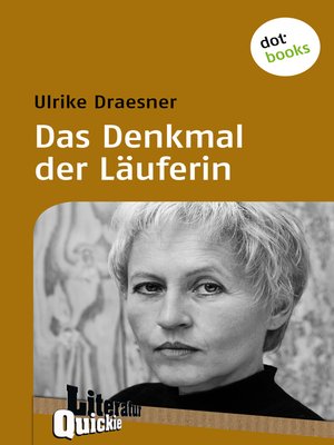 cover image of Das Denkmal der Läuferin--Literatur-Quickie